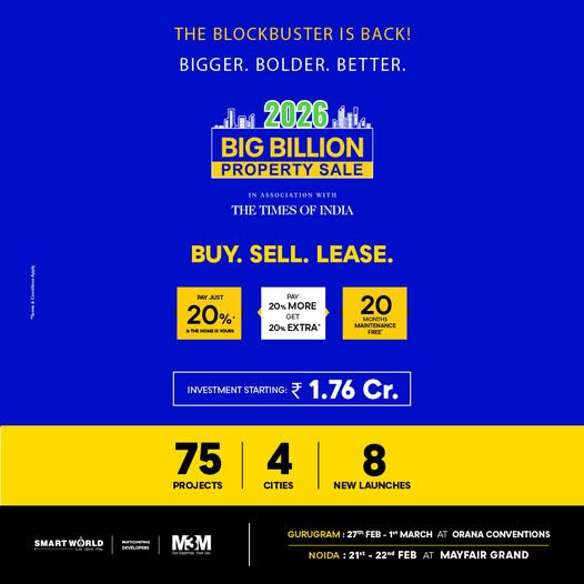 m3m and smartworld big billion property sale 2026